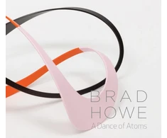 KNYGA Brad Howe: A Dance of Atoms