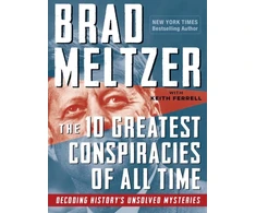 KNYGA Brad Meltzer 10 Greatest Conspiracies of All Time