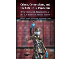 KNYGA Breanne Pleggenkuhle Crime, Corrections, and the COVID-19 Pandemic