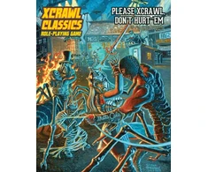 KNYGA Brendan Lasalle Xcrawl Classics #3: Please Xcrawl! Don’t Hurt ‘Em