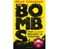 KNYGA Brian Conaghan Bombs That Brought Us Together