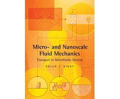 KNYGA Brian J Kirby Micro- and Nanoscale Fluid Mechanics