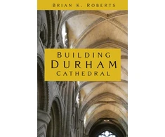 KNYGA Brian K Roberts Building Durham Cathedral