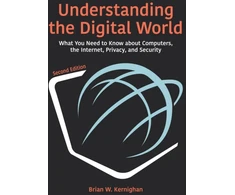 KNYGA Brian W Kernighan Understanding the Digital World