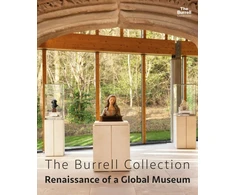 KNYGA Bridget McConnell; Sir Angus Grossar The Burrell Collection: Renaissance of a global museum