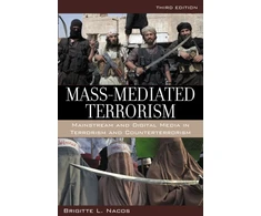 KNYGA Brigitte Lebens Nacos Mass-Mediated Terrorism