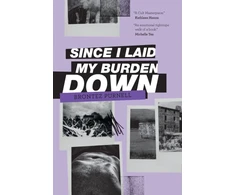KNYGA Brontez Purnell Since I Laid My Burden Down