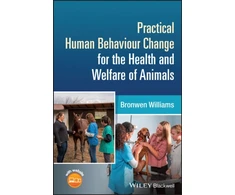 KNYGA Bronwen Williams Practical Human Behaviour Change for the Health and Welfare of Animals