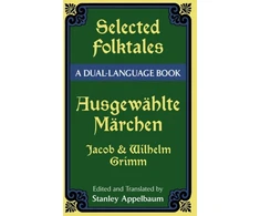 KNYGA Brothers Grimm Selected Folktales/Ausgewahlte Marchen