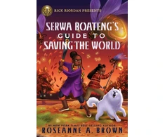 KNYGA Brown Roseanne A Rick Riordan Presents: Serwa Boateng's Guide to Saving the World