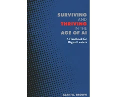KNYGA Brown Surviving and Thriving in the Age of AI