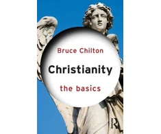 KNYGA Bruce Chilton Christianity: The Basics