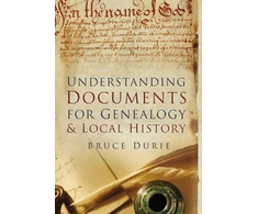 KNYGA Bruce Durie Understanding Documents for Genealogy and Local History