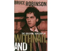 KNYGA Bruce Robinson Withnail and I