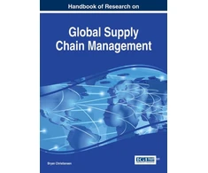 KNYGA Bryan Christiansen Handbook of Research on Global Supply Chain Management