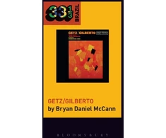 KNYGA Bryan Daniel Mccann Jo?o Gilberto and Stan Getz's Getz/Gilberto