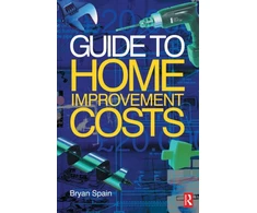 KNYGA Bryan J D Guide to Home Improvement Costs