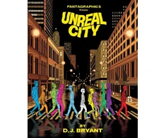 KNYGA Bryant, D. J. (Comic book artist) Unreal City
