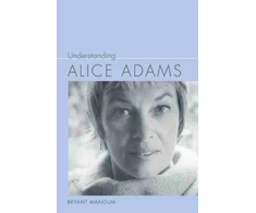 KNYGA Bryant Mangum Understanding Alice Adams