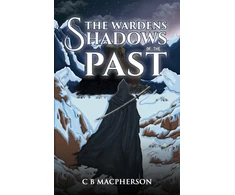 KNYGA C. B. MacPherson Wardens: Shadows of the Past