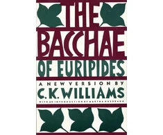 KNYGA C K Williams Bacchae of Euripides
