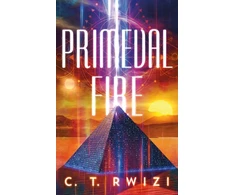 KNYGA C T Rwizi Primeval Fire