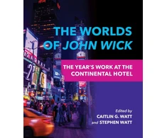 KNYGA Caitlin G Watt Worlds of John Wick