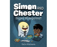 KNYGA Cale Atkinson Super Sleepover (Simon and Chester Book #2)