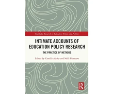 KNYGA Camilla Addey Intimate Accounts of Education Policy Research