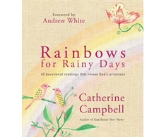 KNYGA Campbell Catherine Rainbows for Rainy Days