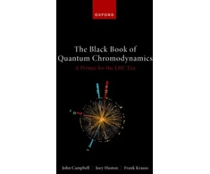 KNYGA Campbell John Juodas Book of Quantum Chromodynamics -- A Primer for the LHC Era