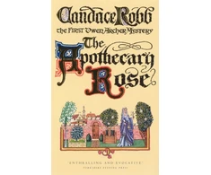 KNYGA Candace M Robb Apothecary Rose