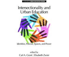 KNYGA Carl A Grant Intersectionality and Urban Education