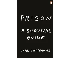 KNYGA Carl Cattermole Prison: A Survival Guide