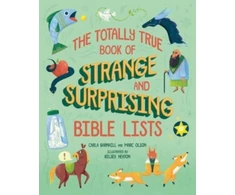 KNYGA Carla Barnhill Totally True Book of Strange and Surprising Bible Lists