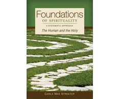 KNYGA Carla Mae Streeter OP Foundations of Spirituality