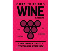 KNYGA Carlo DeVito How to Drink Wine