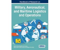 KNYGA Carlos Alberto Ochoa Ortiz Zezzatti Handbook of Research on Military, Aeronautical, and Maritime Logistics and Operations