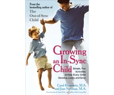 KNYGA Carol Stock Kranowitz Growing an in-Sync Child