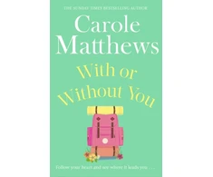 KNYGA Carole Matthews With or Without You
