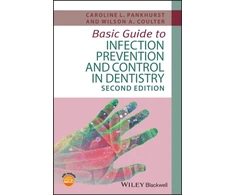 KNYGA Caroline L Pankhurst Basic Guide to Infection Prevention and Control in Dentistry