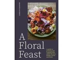 KNYGA Carolyn Dunster A Floral Feast
