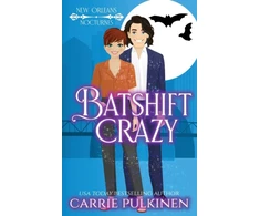 KNYGA Carrie Pulkinen Batshift Crazy