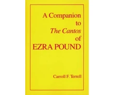 KNYGA Carroll F Terrell Companion to The Cantos of Ezra Pound