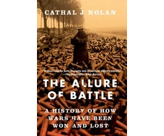 KNYGA Cathal J Nolan Allure of Battle