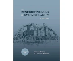 KNYGA Catherine Kilbride Benedictine Nuns &amp; Kylemore Abbey