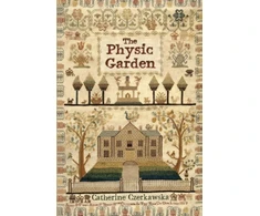 KNYGA Catherine Lucy Czerkawska Physic Garden