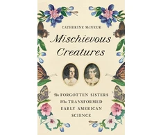 KNYGA Catherine Mcneur Mischievous Creatures