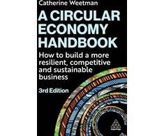 KNYGA Catherine Weetman Circular Economy Handbook, How to Build a More Resilient, Competitive and Sustainable Business