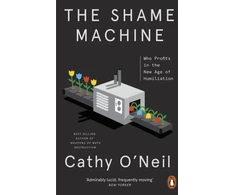 KNYGA Cathy Oneil Shame Machine